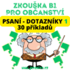 Zkouška B1 pro občanství: Psaní - dotazníky 1