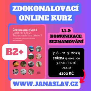 Čeština pro život B2+: Komunikace a seznamování